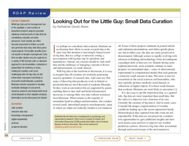 Bulletin of the American Society for Information Science and Technology – February/March 2013 – Volume 39, Number 3  RDAP Review EDITOR’S SUMMARY While big data and its management are in the spotlight, a vast numbe