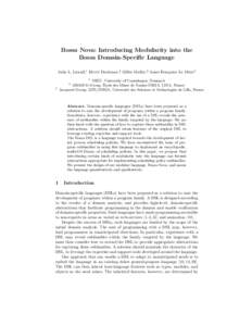 Bossa Nova: Introducing Modularity into the Bossa Domain-Specific Language Julia L. Lawall,1 Herv´e Duchesne,2 Gilles Muller,2 Anne-Fran¸coise Le Meur3 1  DIKU, University of Copenhagen, Denmark