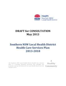 Microsoft Word - 2 SNSW LHD Health Care Services Plan - Consultation Draft May[removed]docx