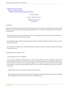 § 78j-1. Audit requirements, 15 USCA § 78j-1  United States Code Annotated Title 15. Commerce and Trade Chapter 2B. Securities Exchanges (Refs & Annos) 15 U.S.C.A. § 78j-1