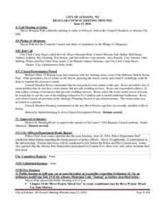 CITY OF ALTOONA, WI REGULAR COUNCIL MEETING MINUTES June 23, 2016 (I) Call Meeting to Order Mayor Brendan Pratt called the meeting to order at 6:00 p.m. held in the Council Chambers at Altoona City Hall.