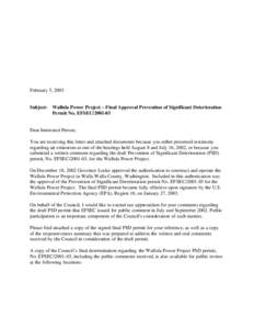 February 5, 2003  Subject: Wallula Power Project – Final Approval Prevention of Significant Deterioration Permit No. EFSEC[removed]Dear Interested Person;