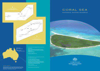 Coral Sea / Conservation in Australia / Great Barrier Reef / Lihou Reef National Nature Reserve / Coringa-Herald National Nature Reserve / Coringa / Coral Sea Reserves Ramsar Site / Green sea turtle / Cay / Coral Sea Islands / Geography of Australia / Protected areas of Australia