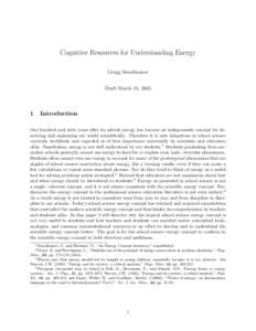 Cognitive Resources for Understanding Energy Gregg Swackhamer Draft March 31, 2005 1