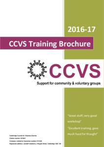CCVS Training Brochure “Great stuff, very good workshop” “Excellent training, gave