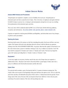 INDOOR SOCCER RULES (revised)