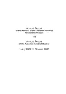 Australian Industrial Relations Commission / Workplace Relations Act / Commonwealth Court of Conciliation and Arbitration / Australian workplace agreement / Employment / Royal Commission / Richard Kirby / Industrial Relations Commission of New South Wales / WorkChoices / Australian labour law / Law / Australia