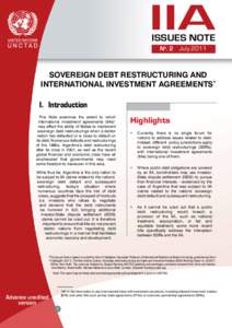 IIA ISSUES NOTE No. 2 July 2011 SOVEREIGN DEBT RESTRUCTURING AND INTERNATIONAL INVESTMENT AGREEMENTS*