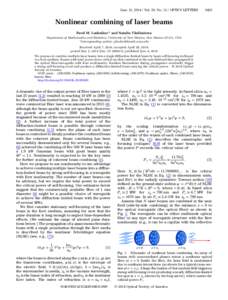 June 15, [removed]Vol. 39, No[removed]OPTICS LETTERS[removed]Nonlinear combining of laser beams Pavel M. Lushnikov* and Natalia Vladimirova