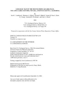 GEOLOGIC MAP OF THE MOUND SPRING QUADRANGLE, NYE AND CLARK COUNTIES, NEVADA, AND INYO COUNTY, CALIFORNIA Scott C. By Shannon A.