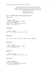 6.001, Spring Semester, 2007—Final Exam Solutions MASSACHVSETTS INSTITVTE OF TECHNOLOGY Department of Electrical Engineering and Computer Science 6.001—Structure and Interpretation of Computer Programs Spring Semeste