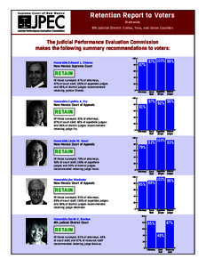 Retention Report to Voters Statewide 8th Judicial District: Colfax, Taos, and Union Counties  The Judicial Performance Evaluation Commission