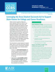 ASK THE  COLLEGE & CAREER READINESS & SUCCESS Center  CCRS