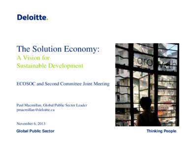 The Solution Economy: A Vision for Sustainable Development ECOSOC and Second Committee Joint Meeting  Paul Macmillan, Global Public Sector Leader