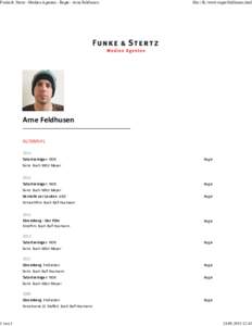 Funke & Stertz - Medien Agenten - Regie - Arne Feldhusen  1 von 3 file:///K:/www/regie/feldhusen.html