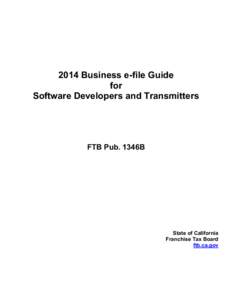 2014 Business e-file Guide for Software Developers and Transmitters