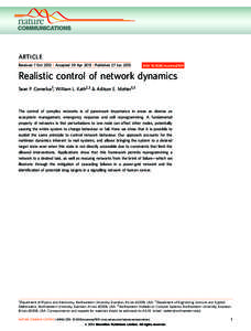 ARTICLE Received 7 Oct 2012 | Accepted 29 Apr 2013 | Published 27 Jun 2013 DOI: ncomms2939  Realistic control of network dynamics