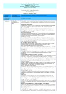 Inst it ut e fo r Hum ane Educat io n Grade s: 9 , 10 , 11, 12 St at e s: Co mmo n Co re State Standards Subje ct s: So cial Studies Co m m o n Co re St at e St andards So cial St udie s