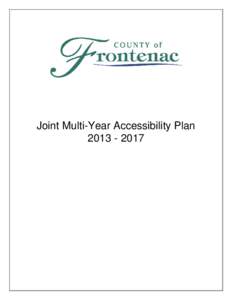 Joint Multi-Year Accessibility Plan[removed] Table of Contents 1. Introduction and about the County and Townships