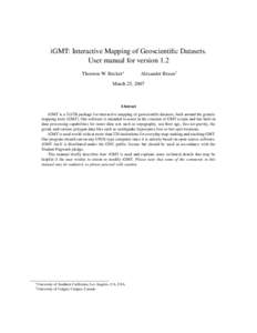 iGMT: Interactive Mapping of Geoscientific Datasets. User manual for version 1.2 Thorsten W. Becker∗ Alexander Braun†