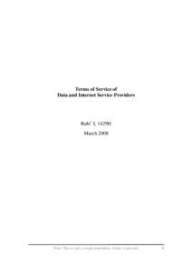 Terms of Service of Data and Internet Service Providers Rabi’ I, 1429H March 2008