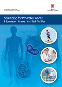 Screening for Prostate CancerInformation for men and their families