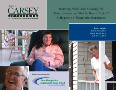 Report by:  Building Value and Security for Homeowners in “Mobile Home Parks:” A Report on Economic Outcomes