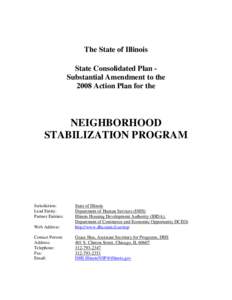 The State of Illinois State Consolidated Plan Substantial Amendment to the 2008 Action Plan for the NEIGHBORHOOD STABILIZATION PROGRAM