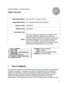 Open access / Publishing / Knowledge / Academic publishing / Academia / Open-access mandate / University of California / Scholarly communication / Self-archiving / Open educational resources policy / Embargo / Copyright law of the United States
