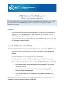 ACTEW Water and ActewAGL Support for affected homeowners and tenants The information contained in this document is intended to provide guidance to homeowners on the range of concessions ActewAGL and ACTEW Water (soon to 