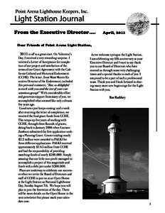 Point Arena Lighthouse Keepers, Inc.  Light Station Journal From the Executive Director….