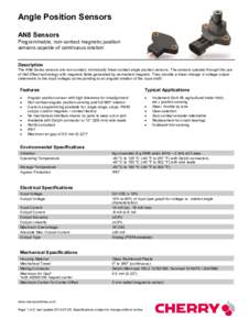 Angle Position Sensors AN8 Sensors Programmable, non-contact magnetic position sensors capable of continuous rotation  Description