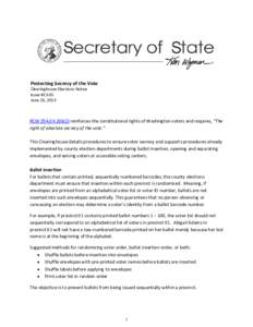 Protecting Secrecy of the Vote  Clearinghouse Elections Notice Issue #13-05 June 26, 2013