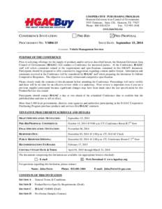 COOPERATIVE PURCHASING PROGRAM Houston-Galveston Area Council of Governments 3555 Timmons, Suite 120, Houston, TX[removed]Phone: [removed]Fax: [removed]www.hgacbuy.org