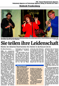 HNA - Hessisch Niedersächsische Allgemeine; Waldeckische Allgemeine und Frankenberger Allgemeine, Montag, 26. November 2012, Seite 4 Waldeck-Frankenberg  Versunken in ihre eigene Musik: Die dänische Band Klezmofobia mi