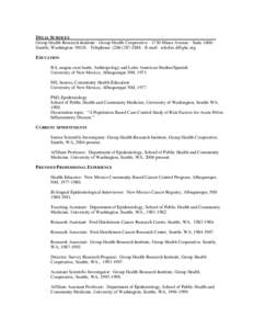 DELIA SCHOLES________________________________________________________________ Group Health Research Institute · Group Health Cooperative · 1730 Minor Avenue · Suite 1600 · Seattle, Washington 98101 · Telephone: (206