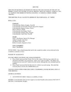 MINUTES MINUTES OF THE REGULAR SESSION OF THE MAYOR AND COUNCIL OF THE CITY OF BISBEE, COUNTY OF COCHISE, STATE OF ARIZONA, HELD ON TUESDAY, MARCH 4, 2014, AT 7:00 PM IN THE BISBEE MUNICIPAL BUILDING, 118 ARIZONA STREET,