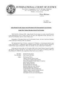 Hisashi Owada / Peter Tomka / League of Nations / International Law Commission / United Nations General Assembly / Abdulqawi Yusuf / International Court of Justice judges election / Nabil el-Araby / United Nations / International Court of Justice judges / Presidents of the United Nations Security Council