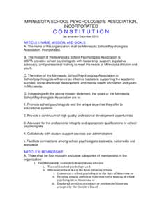 MINNESOTA SCHOOL PSYCHOLOGISTS ASSOCIATION, INCORPORATED CONSTITUTION (as amended December 2010)