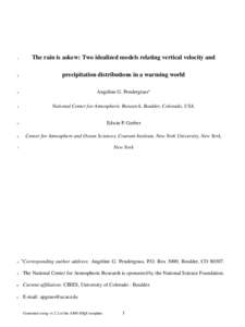 1  The rain is askew: Two idealized models relating vertical velocity and precipitation distributions in a warming world  2