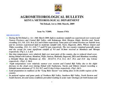 KMD  AGROMETEOROLOGICAL BULLETIN KENYA METEOROLOGICAL DEPARTMENT 7th Dekad, 1st to 10th March, 2009 Issue No[removed],