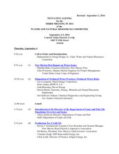 Revised: September 2, 2014 TENTATIVE AGENDA for the THIRD MEETING IN 2014 of the WATER AND NATURAL RESOURCES COMMITTEE