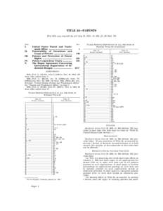 TITLE 35—PATENTS This title was enacted by act July 19, 1952, ch. 950, § 1, 66 Stat. 792 Part  Sec.