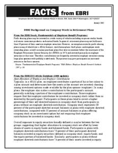 November[removed]January 2002 EBRI Background on Company Stock in Retirement Plans From the EBRI book, Fundamentals of Employee Benefit Programs: