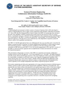 Naval warfare / Aegis Combat System / Anti-submarine warfare / Missile defense / Naval Surface Warfare Center / Under Secretary of Defense for Acquisition /  Technology and Logistics / System of systems / Military science / Systems engineering / Military acquisition / Systems science