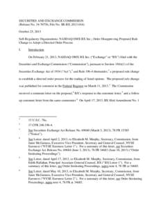 SECURITIES AND EXCHANGE COMMISSION (Release No[removed]; File No. SR-BX[removed]October 25, 2013 Self-Regulatory Organizations; NASDAQ OMX BX Inc.; Order Disapproving Proposed Rule Change to Adopt a Directed Order Pro