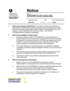 Notice Subject: APPORTIONMENT OF FISCAL YEAR (FY[removed]SAFE ROUTES TO SCHOOL PROGRAM FUNDS Classification Code