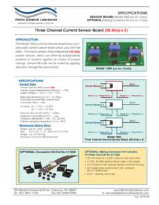 SPECIFICATIONS SENSOR BOARD: Model[removed]Cat No[removed]OPTIONAL: Mating Connector Kit (Cat No[removed]Three Channel Current Sensor Board (50 Amp x 3) INTRODUCTION: