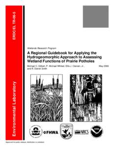 ERDC/EL TR-06-5, A Regional Guidebook for Applying the HGM Approach to Assessing Wetland Functions of Prairie Potholes
