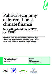 Political economy of international climate finance Navigating decisions in PPCR and SREP